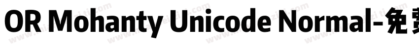 OR Mohanty Unicode Normal字体转换